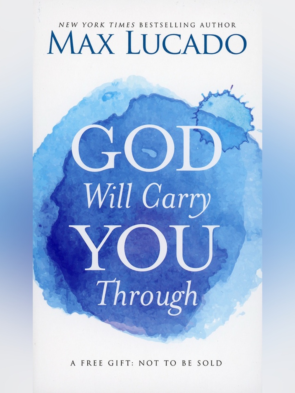 Blue Watercolor Scripture Art Print - God Will Carry You